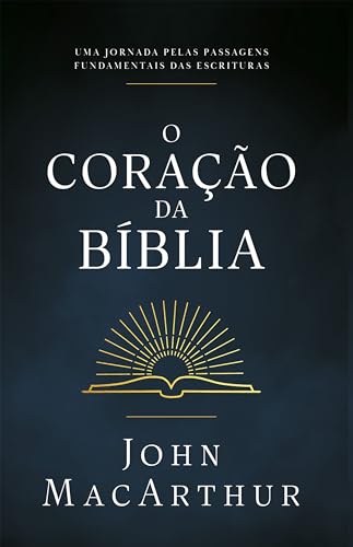 O coração da Bíblia: