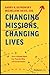 Changing Missions, Changing Lives: How A Change Agent Can Turn The Ship And Create Impact