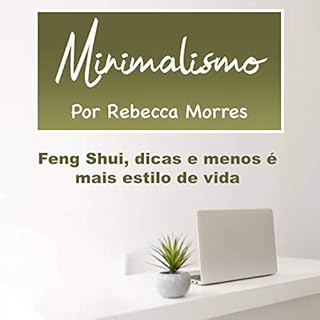 Minimalismo Audiolivro Por Rebecca Morres capa