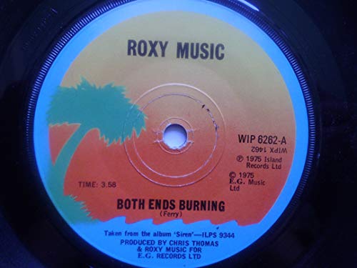 Image of Roxy Music Both Ends Burning/For Your Pleasure 7" Island WIP6262 EX 1975 there is number stamp on label