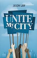 Unite My City 1640882634 Book Cover