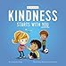 Kindness Starts With You - At School: A Children's Book...