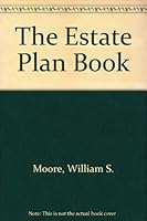 The estate plan book B0006P7N22 Book Cover