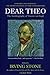 Dear Theo: The Autobiography of Vincent Van Gogh