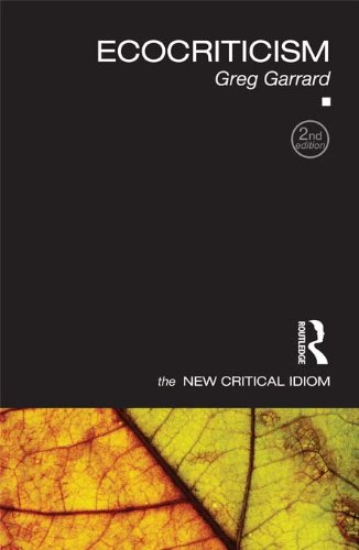 Ecocriticism (The New Critical Idiom) (English Edition)