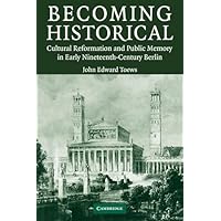 Becoming Historical