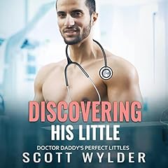 Discovering His Little: An Age Play Daddy Dom Instalove Romance cover art