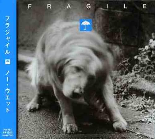FRAGILE (34) - No Wet - CD