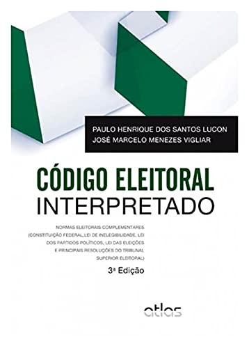 Código eleitoral interpretado: