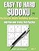 Easy to Hard Sudoku Puzzles for Adults Including Solutions: 540 Fun and Tricky 9x9 Sudoku Puzzles