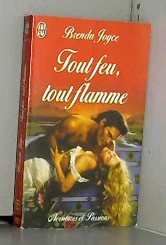  Tout feu, tout flamme