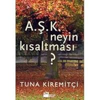 A.Ş.K Neyin Kısaltması? 9752934013 Book Cover