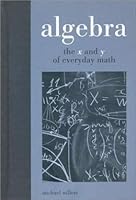 Algebra - The x And y of Everyday Math 1435114000 Book Cover