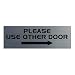 All Quality Please USE Other Door Sign - (Right Arrow) (Brushed Silver) Medium 3" x 8"