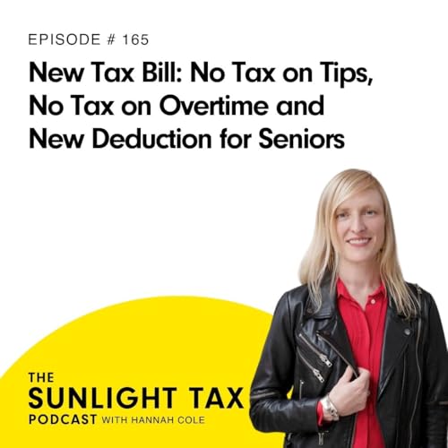 New Tax Bill: No Tax on Tips, No Tax on Overtime, and New Deduction for Seniors cover art