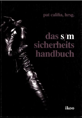Das S/M Sicherheitshandbuch