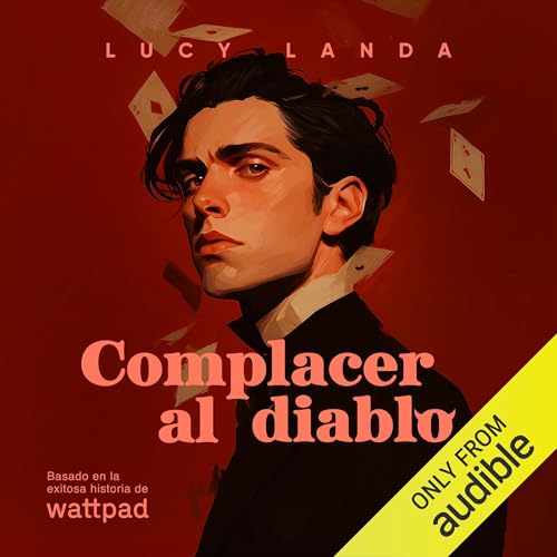 Page de couverture de Complacer al diablo (Narración en Español Neutro)