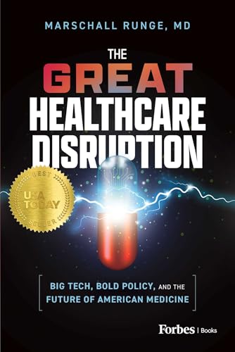 The Great Healthcare Disruption: Big Tech, Bold Policy, and the Future of American Medicine