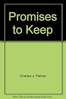 Promises to Keep 1881808319 Book Cover