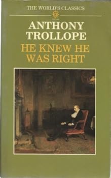 Paperback Oxford World's Classics: He Knew He Was Right Book