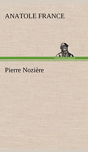 Pierre Nozière (French Edition)