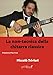 La Non-Tecnica Della Chitarra Classica - 3