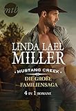  Mustang Creek - die große Familiensaga (4in1) (eBundle)