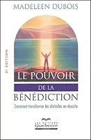Le pouvoir de la bénédiction 2764008902 Book Cover