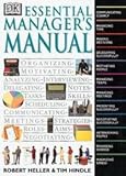 by Tim Hindle,by Robert Heller Essential Managers Manual(text only)1st (First) edition[Hardcover]1998