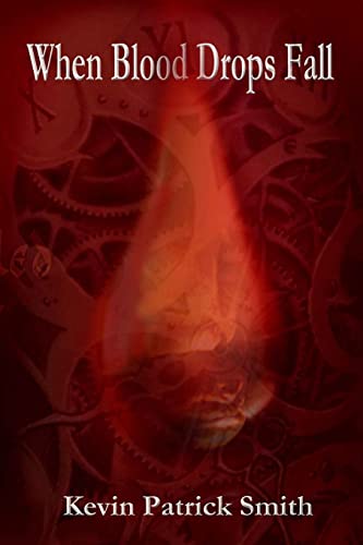 When Blood Drops Fall 0996128603 Book Cover