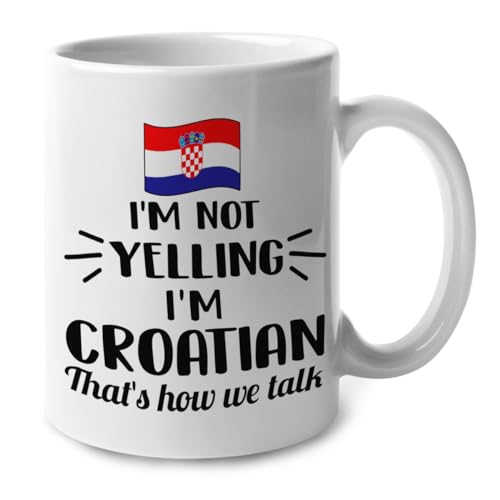 Lotacy I'M Not Yelling I Am Croatian Croatia Ceramic Coffee Tea Mug Cup, Croatian Souvenir and Gifts
