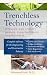 Trenchless Technology : Pipeline and Utility Design, Construction, and Renewal