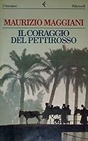 Il coraggio del pettirosso 8807814226 Book Cover