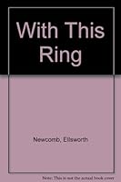 With This Ring B0007DYCO0 Book Cover