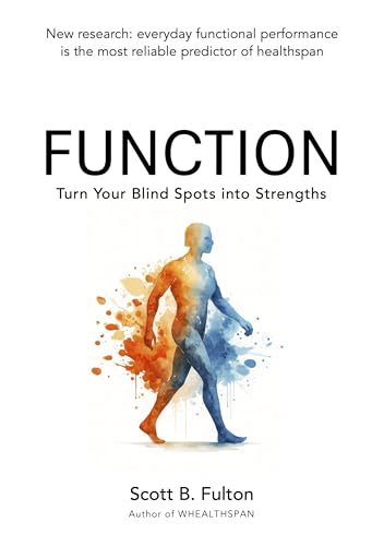 FUNCTION: Turn Your Blind Spots into Strengths