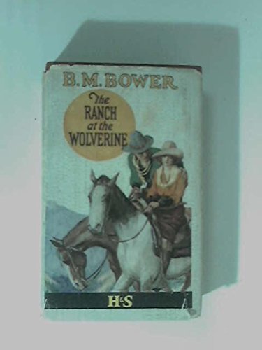 The Ranch At the Wolverine B00435PM2E Book Cover