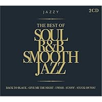 The Best of Soul R&B Smooth Jazz