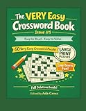 The VERY Easy Crossword Book: Large Print Super Easy Crosswords for Seniors and Beginners | 60 Relaxing Puzzles | Simple Words | Full Solutions ... Unplugging (The VERY Easy Puzzle Collection)
