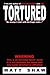 TORTURED: A Novel of Psychological Horror