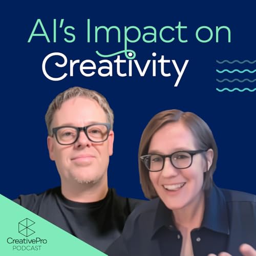 Page de couverture de AI’s Impact on Creativity with Amy Balliet and Mark Heaps