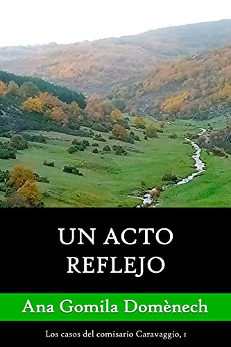 Un acto reflejo: Los casos del comisario Caravaggio, 1