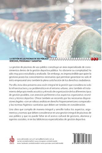 La gestión de las piscinas de uso público: Derechos, programas y garantías