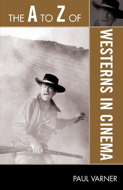 The A to Z of Westerns in Cinema Guide Livre Broché en Anglais