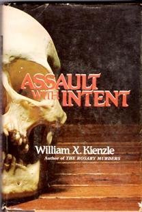 Assault With Intent by William X. Kienzle (1982... B019NDK0WC Book Cover