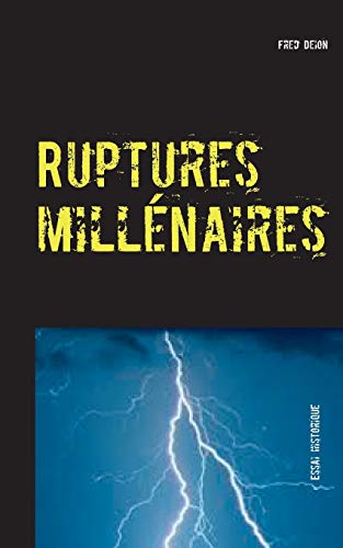 Ruptures millénaires Livre eBook France