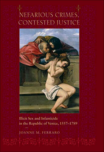 Amazon com Nefarious Crimes Contested Justice Illicit Sex and  