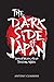 The Dark Side of Japan: Ancient Black Magic, Folklore, Ritual