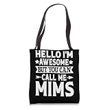Mims Surname Call Me Mims Family Team Last Name Mims Tote Bag