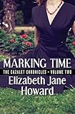 Marking Time (The Cazalet Chronicles Book 2)