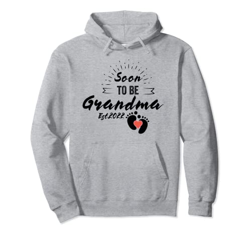 Pronto será la abuela Est 2022 Nueva nieta nieta 2022 Sudadera con Capucha